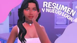 RESUMEN SERIE Y NUEVO LOOK ⭐ ABANDONADA EN LOS SIMS 4 | Temporada 2