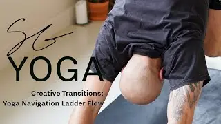 Creative Transitions | 40 Minute Awakening Yoga Flow | Navigation Ladder Sequence