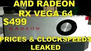 AMD RADEON RX Vega Prices Leaked! $499+