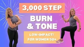 3,000 Step Burn & Tone Workout Women 50+