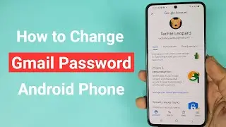 How to Change Gmail Password on Android Phone