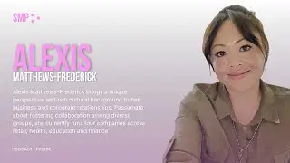 E12: Alexis Matthews-Frederick, Solving problems, making connections
