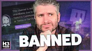 I Got Banned On Twitch For Showing Hasan's Content - H3&nbsp;Show&nbsp;#118