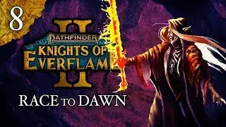 Race to Dawn | Pathfinder: Knights of Everflame | Season 2, Episode 8
