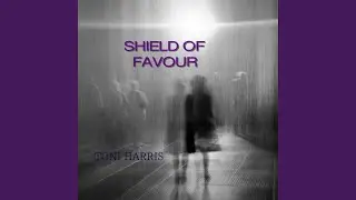 SHIELD OF FAVOUR