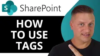 Как использовать теги в SharePoint | Учебное пособие по SharePoint 2026