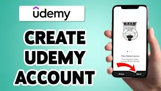 Create Udemy Account | Udemy App Account Sign Up, Registration Guide 2025