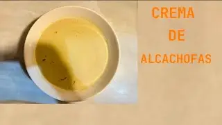 SI TE GUSTA LA CREMA PROBAR ESTÁ DE ALCACHOFAS  ESTÁ SÚPER RICA
