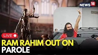 JUSTICE FAILED? | Dera Chief Ram Rahim Granted Another 40-Day Release from Sunaria Jail | LIVE
