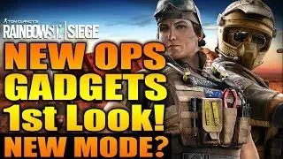 Rainbow Six Siege - In Depth: NEW OPS GADGETS 1st Look! + NEW MODE?