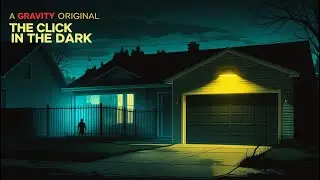 The Click in the Dark | A Short Horror Film