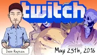May 25th, 2016 - Twitch stream - Dave Rapoza, Acceptable Comics