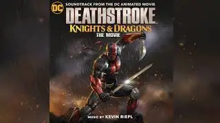 Deathstroke: Knights & Dragons Official Soundtrack | We Are the Same - Kevin Riepl | WaterTower