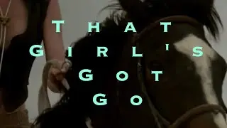 That Girls Got Go - Jack County