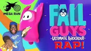 FALL GUYS RAP - MEGA RAN x RIFTI BEATS
