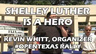 SHELLEY LUTHER IS A HERO, KEVIN WHITT