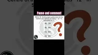 MCQ :14  Solid angle subtended at the... / #Fyziks'Shah #shakir #mdcat2025