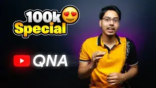 100k Special QnA 🔥 My Income, Girlfriend, New Channel, Age... | PRATIK