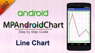 002 Line Chart : MP Android Chart Tutorial