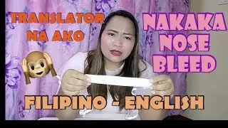 TRANSLATING FILIPINO TO ENGLISH| GOOGLE TRANSLATE|JAYNATION VLOGS| NAKAKATAWA