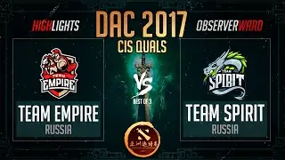 Team Empire vs Team Spirit | BO3 | RU Highlights | DAC 2017 CIS Quals 11.02.2017