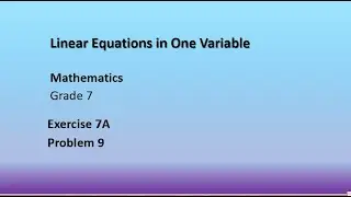 LinearEquations in One Variable Exercise7A Problem9