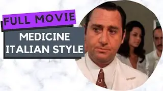 Medicine Italian Style | Comedy | Full Movie in Italian with English subtitles
