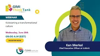 GIMI Think Tank with Ken Merkel