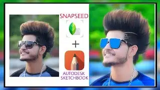 Snapseed+Autodesk Sketchbook Editing || Hair Editing Like CB || Snapseed colour Retouching