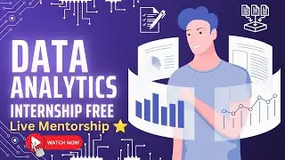 Free Data Analytics Internships with Real-World Projects & Mentorship to Launch Your Career #interns