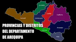 Provincias y Distritos del Departamento de Arequipa - PERÚ