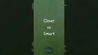 Smart vs Clever 🧠 What's the Difference? English Explained #words #difference #meaning #esl #tips