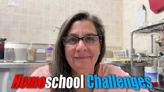 Homeschool Challenges | Big Family Homestead