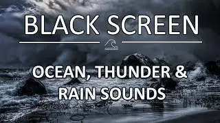 The Most Relaxing Waves Ever - Ocean, Thunder and Rain Sounds for Deep Sleep, Study and Chill