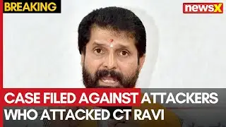 Case Registered Against Attackers Who Attempted to Kill BJP MLC CT Ravi in Belagavi | NewsX