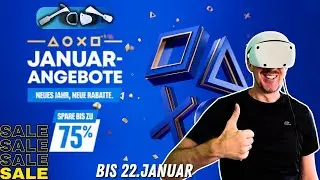 PS Store Januar Sale | Die besten PS VR2 & PS VR1 Angebote im Check!