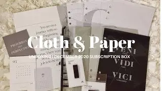 UNBOXING I CLOTH & PAPER SUBSCRIPTION BOX DECEMBER 2020