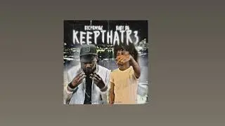 KeepThaTr3 ft. Baby Bg