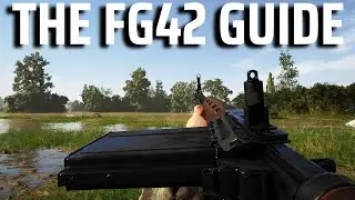 The FG42 Guide - Hell Let Loose Guide