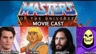 (HE-MAN and the) MASTERS OF THE UNIVERSE CAST (2026)