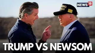 LIVE: Gavin Newsom Blasts Trump, Declares 'Democracy Under Assault' Amid LA Troop Deployments | N18G