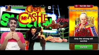 Clash At The Castle | Ultra Event Gameplay | WWE Mayhem | Mr.Benzok