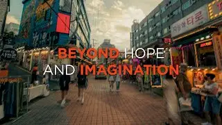 BEYOND HOPE & IMAGINATION