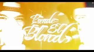 RASTAMCVZLA/PRENDE EL BLOND / VERSION ORIGINAL -  FT SIKE ONE (OFICIAL VISUALICER)