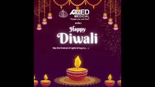✨ Happy Diwali from Allied Medical Limited | Wishing You Health, Happiness & Prosperity! ✨