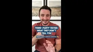 &lsquo;Third-Party Tested&rsquo;...The Truth