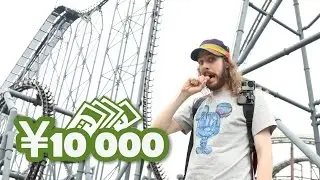 10 000 Yens &agrave; Fuji Q Highland