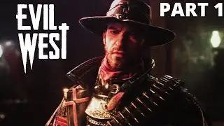EVIL WEST New Game + - Part 1 - Here We Go Again!