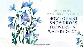 Easy watercolor  Snowdrop flower painting | Watercolor flower painting | How to paint snowdrops