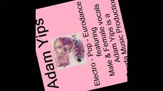 Adam Yips - Mr Right (Extended Dance Mix)